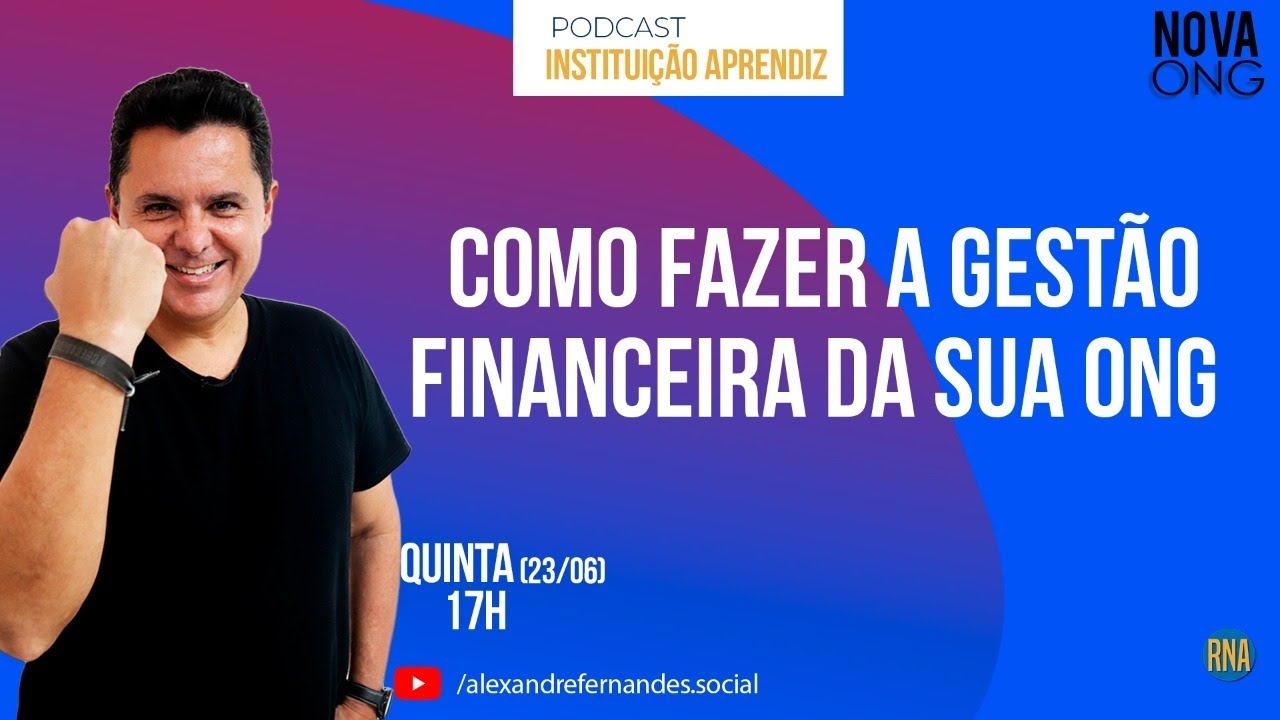 COMO FAZER A GEST&Atilde;O FINANCEIRA DA SUA ONG