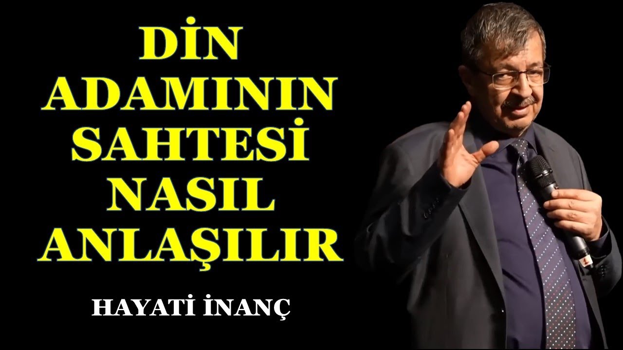 Din Adamının Sahtesini Nasıl Anlarız / Hayati İnanç