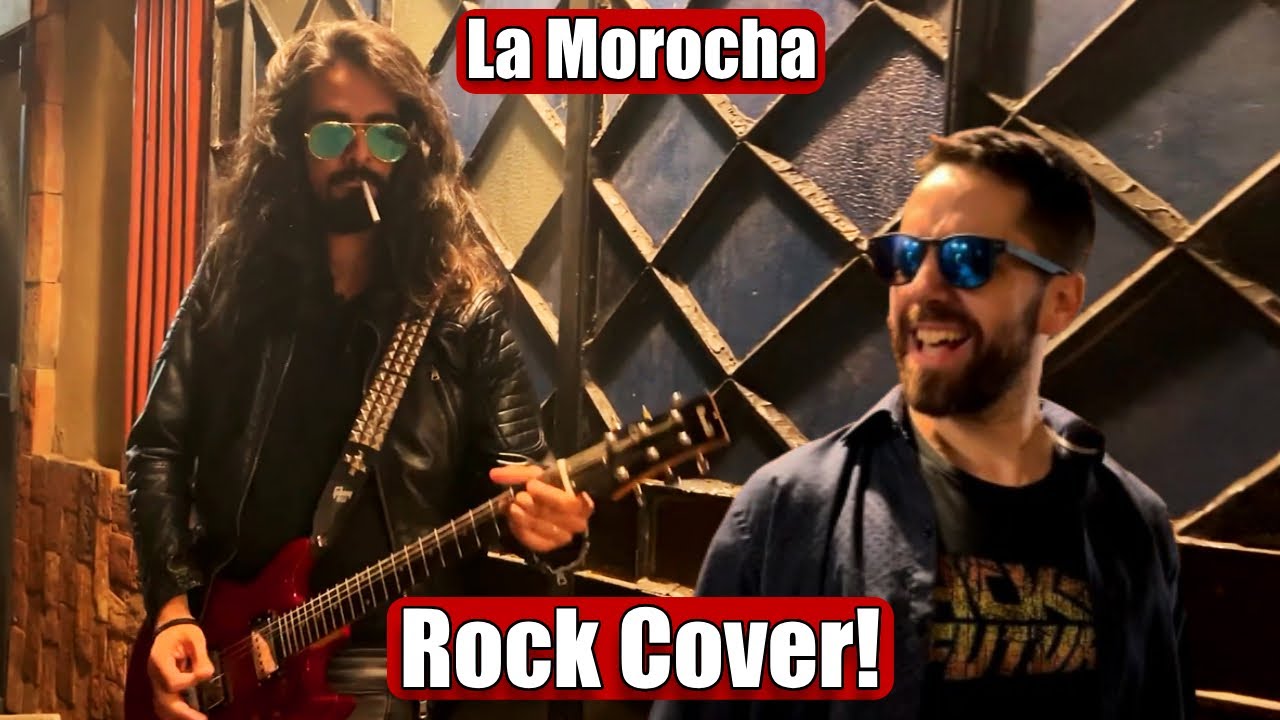 La Morocha ROCK COVER (ft Damian Ponce)
