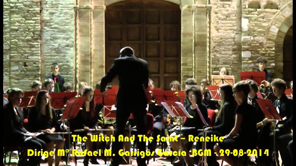 BGM   The Witch And The Saint dirige M° Rafael M. Garrigós García