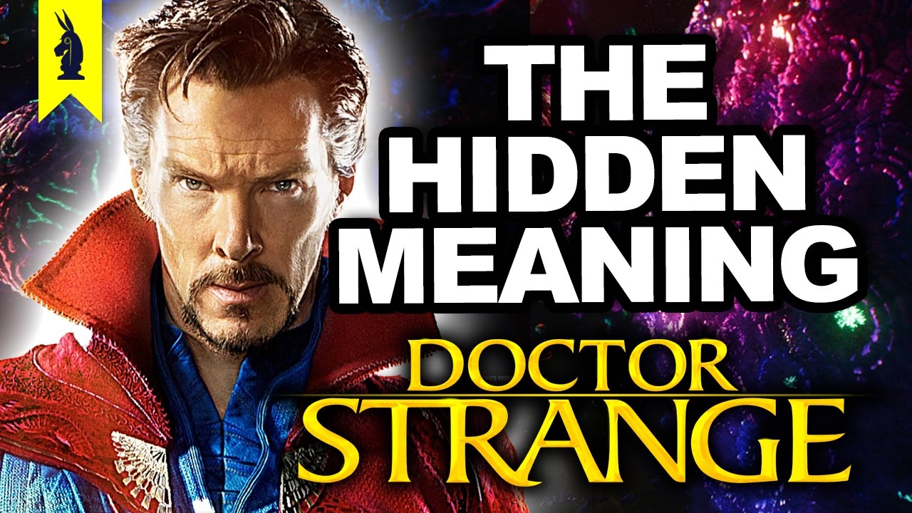 Hidden Meaning in Doctor Strange &ndash;&nbsp;Earthling Cinema