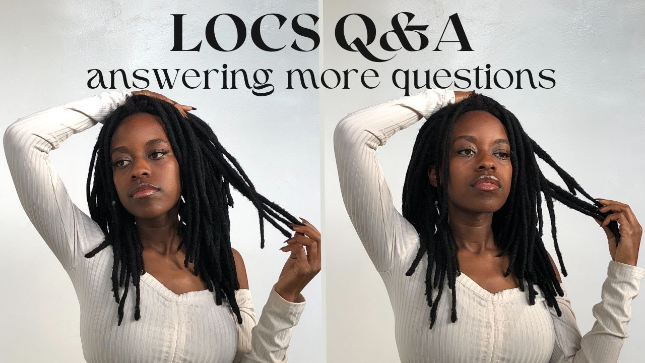 Locs Q&A Part 2 || Updates, Personal questions, 4C Hair