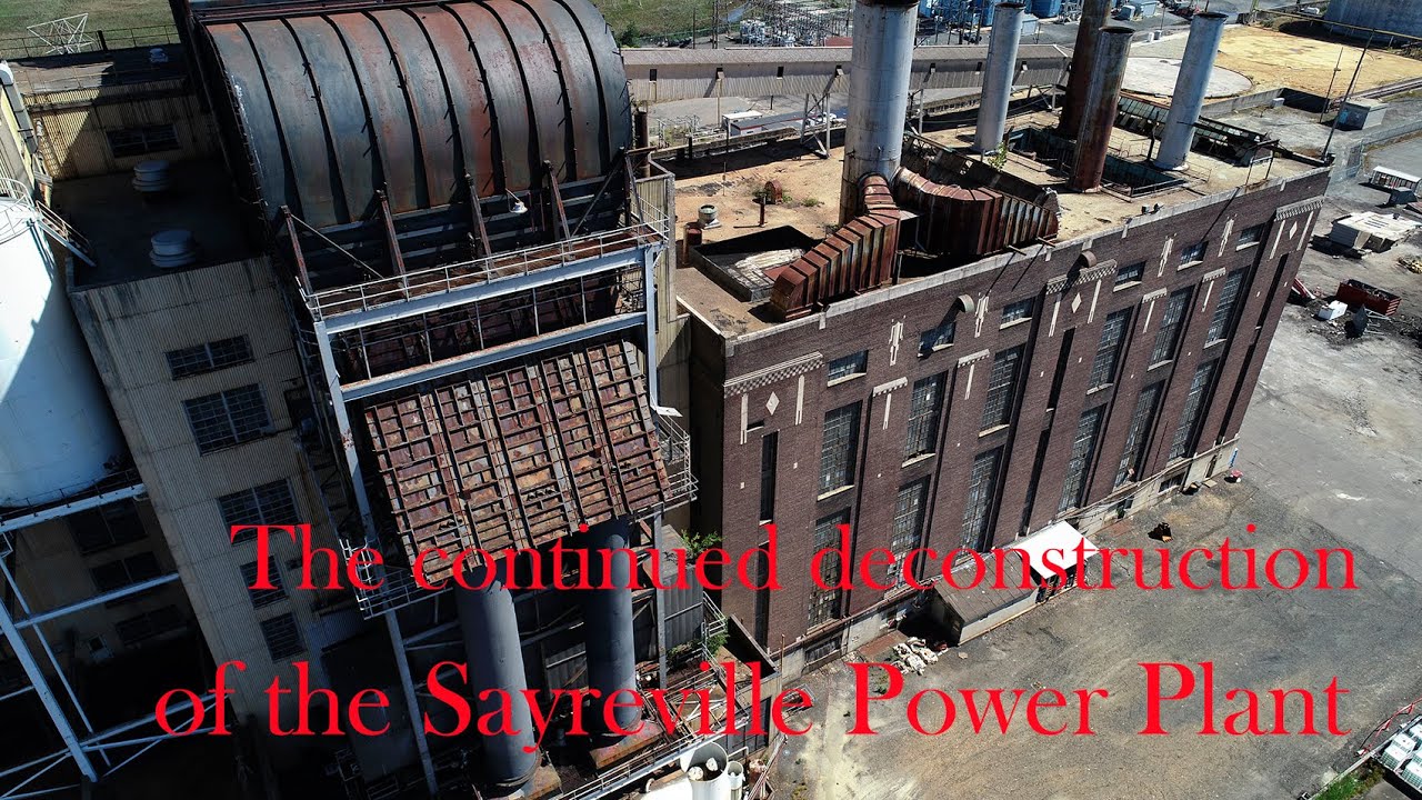The Old Coal Power Plant in Sayreville, NJ and it's continued removal