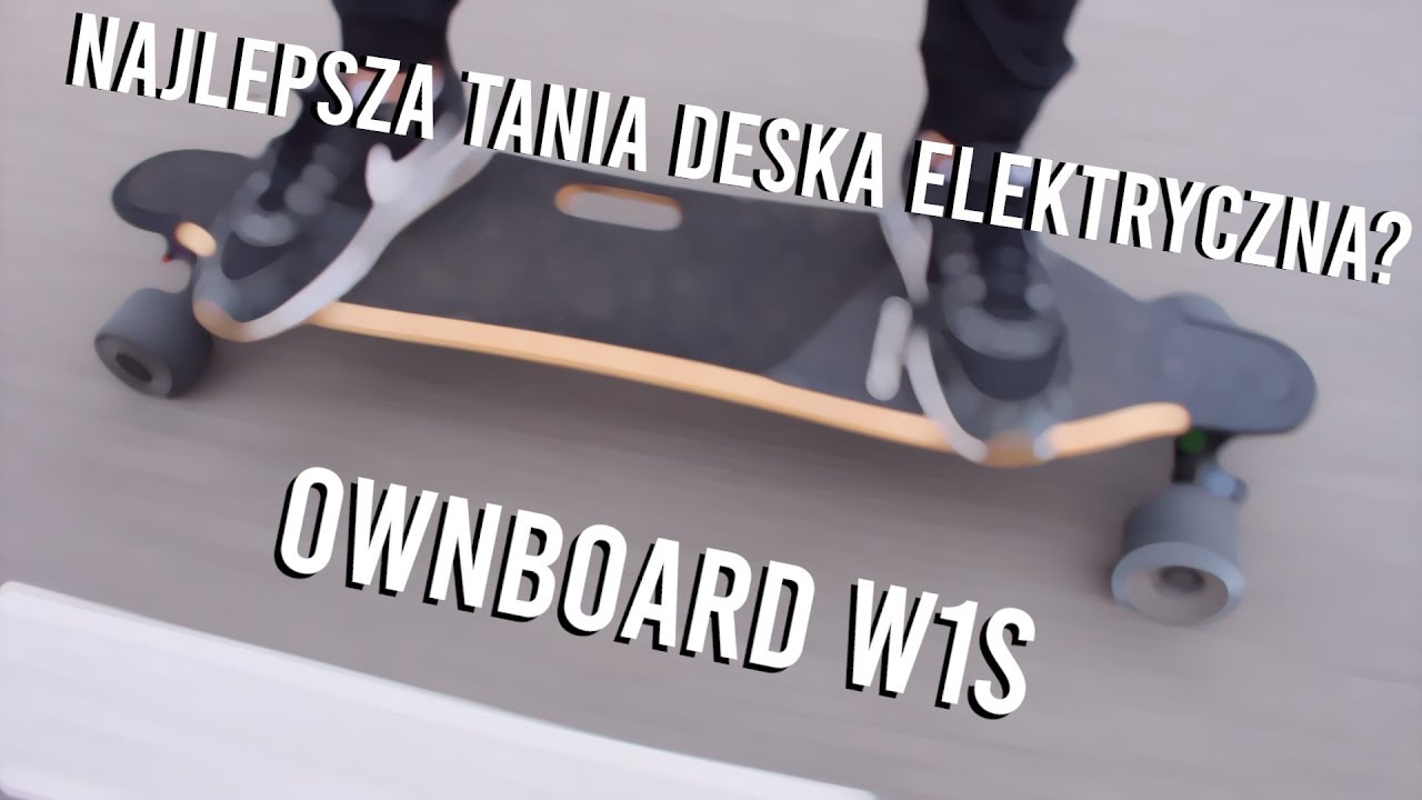 Tania deska elektryczna! Ownboard W1S [Szybki przegląd #1]