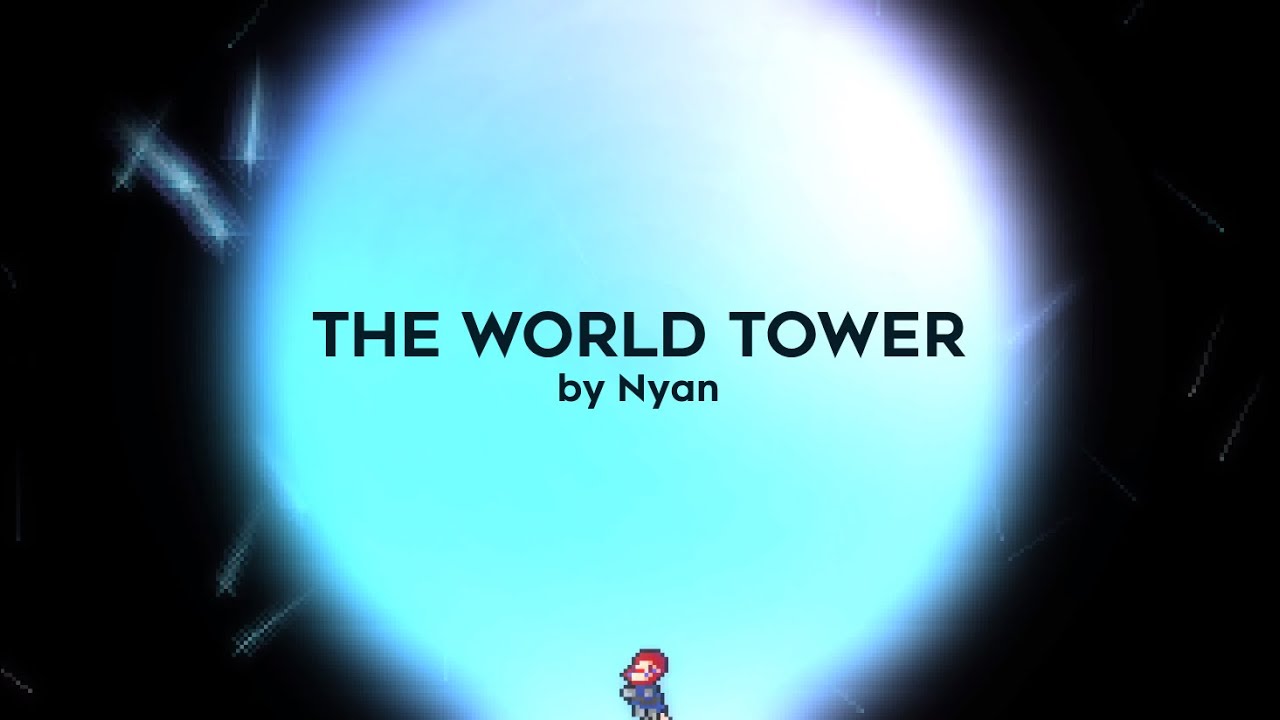 The World Tower by Nyan (Celeste Mods)