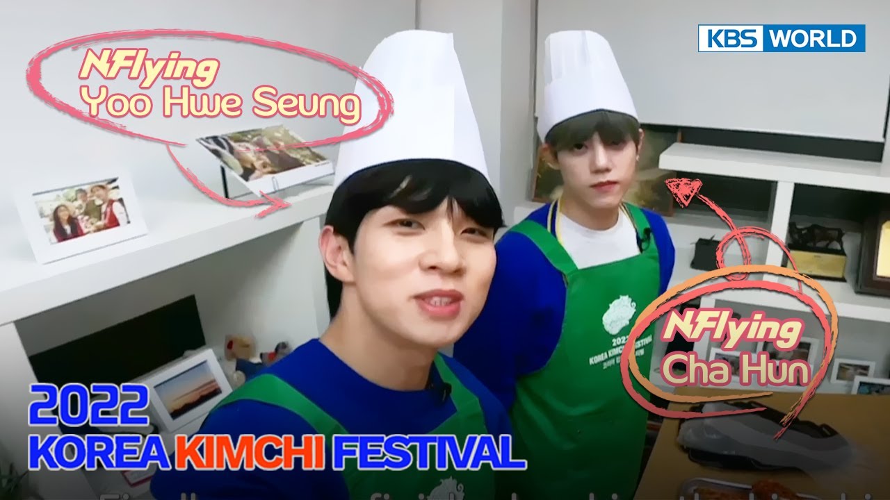 N.Flying joined the Festival as a SPECIAL CHEF! [ 2022 Korea Kimchi Festival ] | KBS WORLD TV 221227