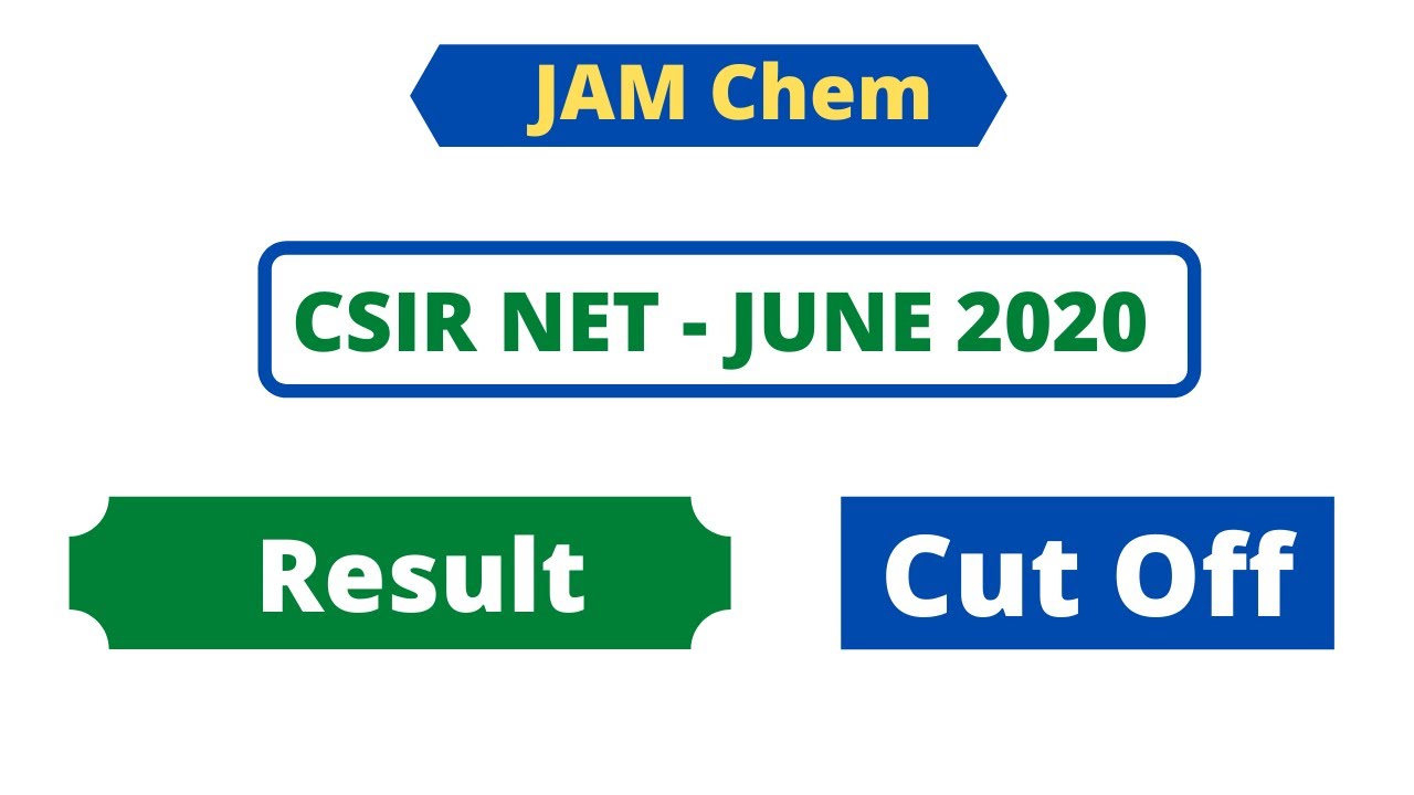 CSIR NET JUNE 2020 Result || CSIR NET Chemical Science Cut off June 2020 || CSIR NET JUNE 2020