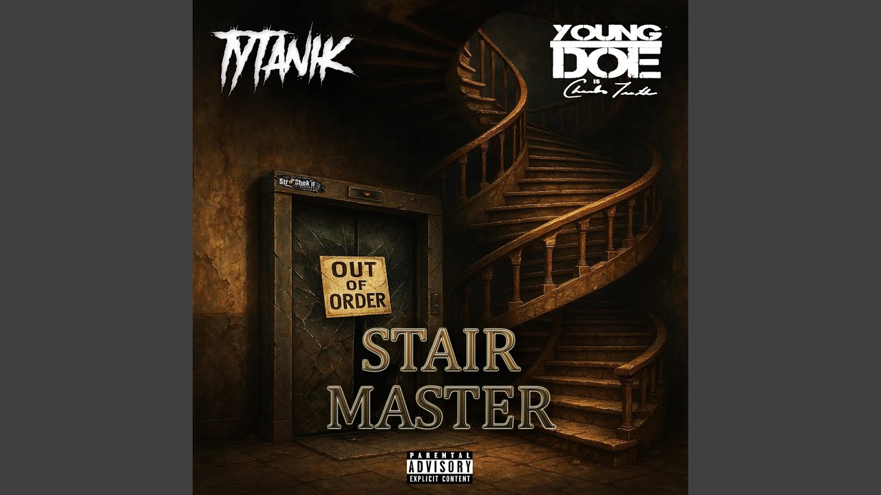 Stair Master (feat. Young Doe)