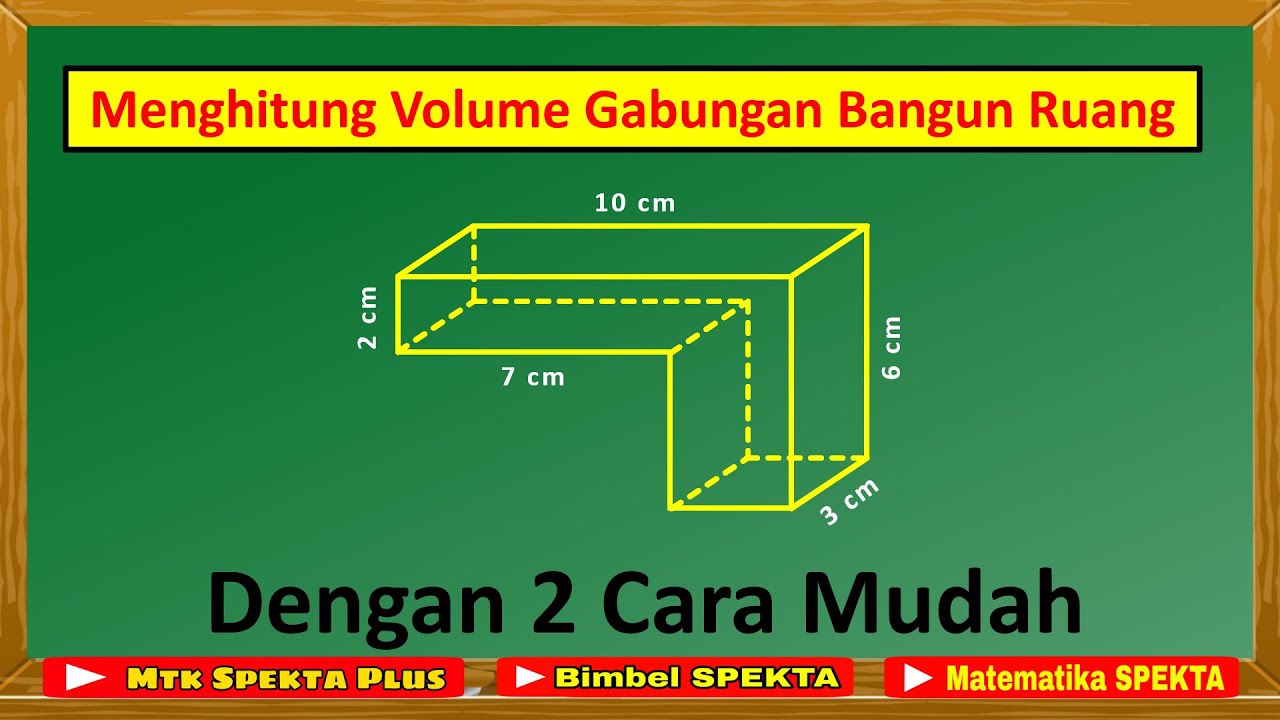 Menghitung Volume Gabungan Bangun Ruang  Part 3