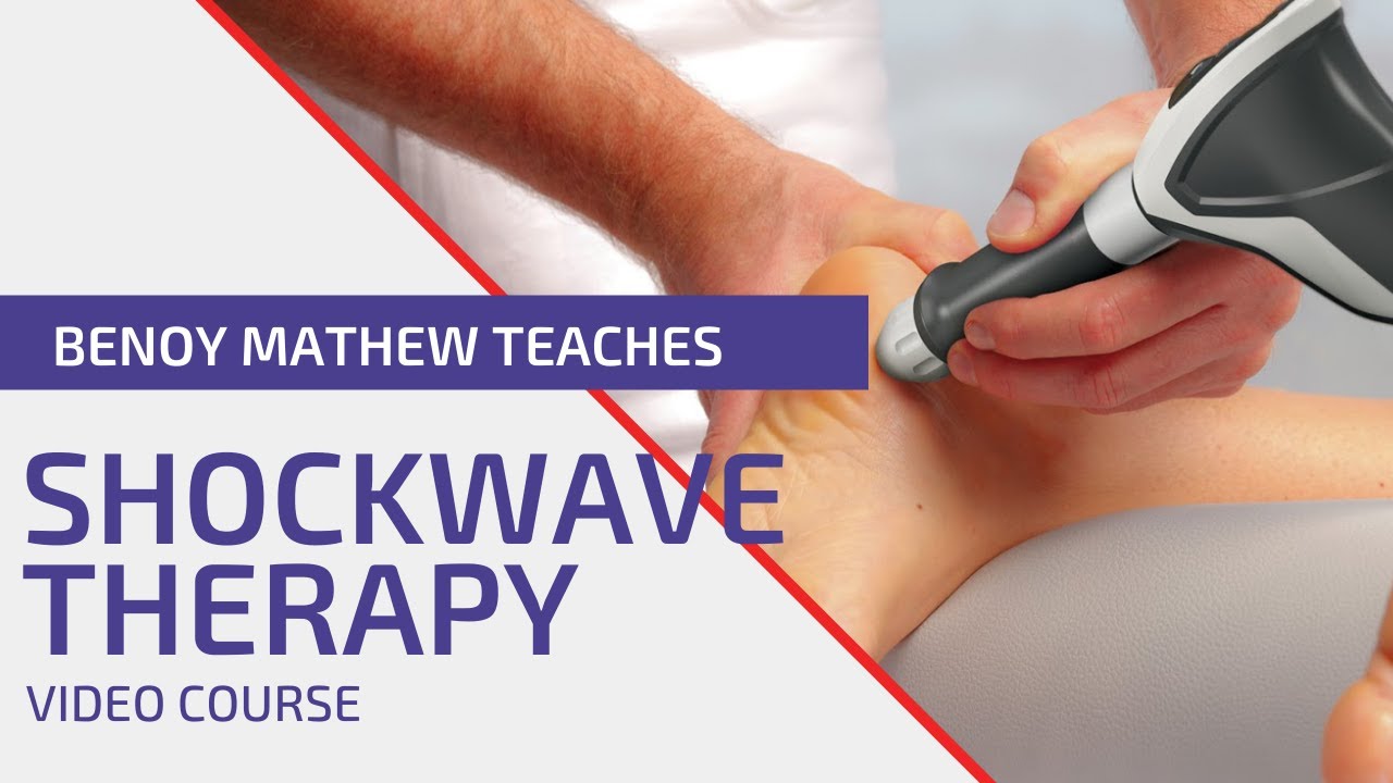 Shockwave Therapy Video Course | by Benoy Mathew