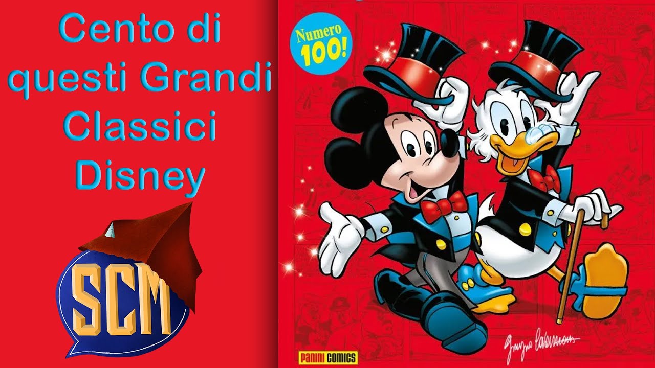 Cento di questi Grandi Classici Disney