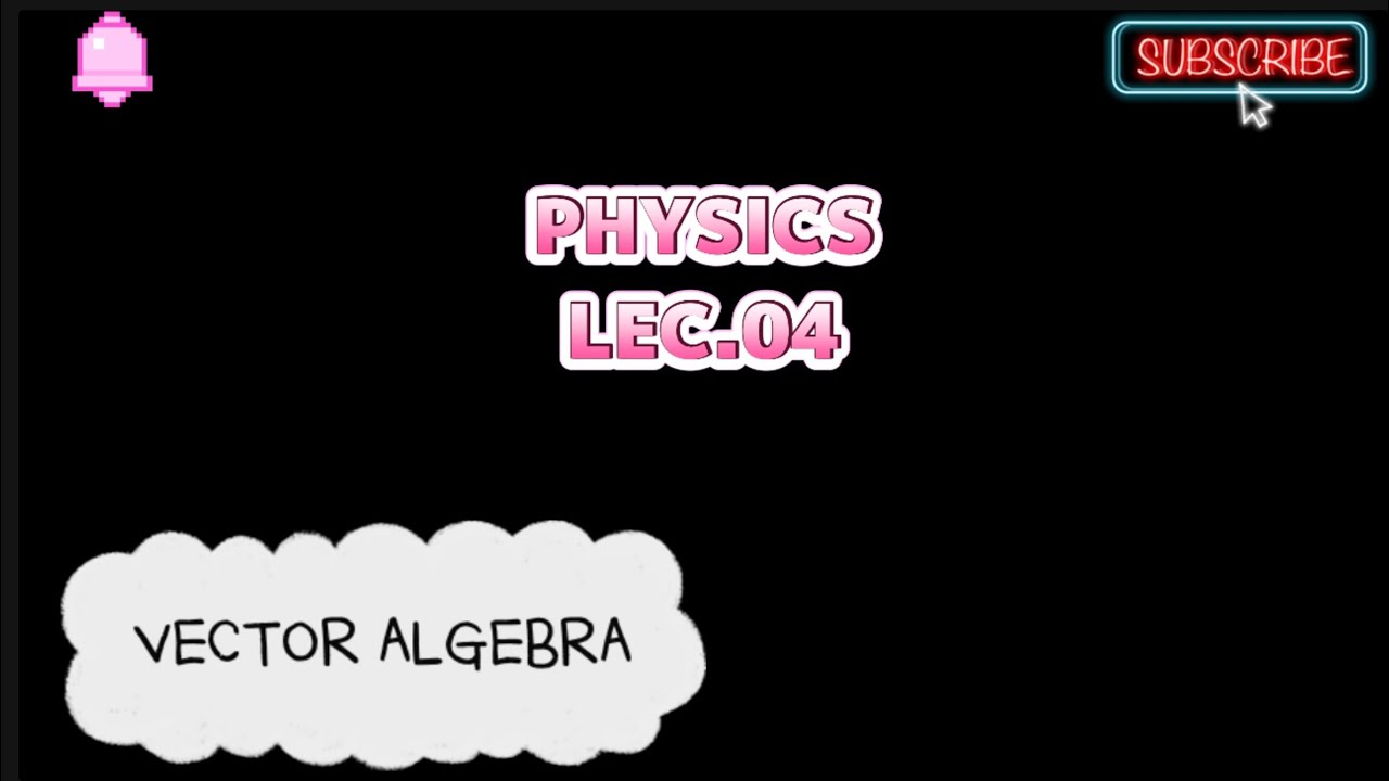 PHYSICS L04 FOR PGT PHYSICS 