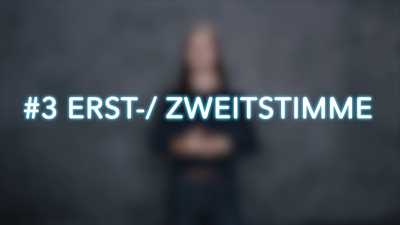 Tutorial zu Erst- und Zweitstimme