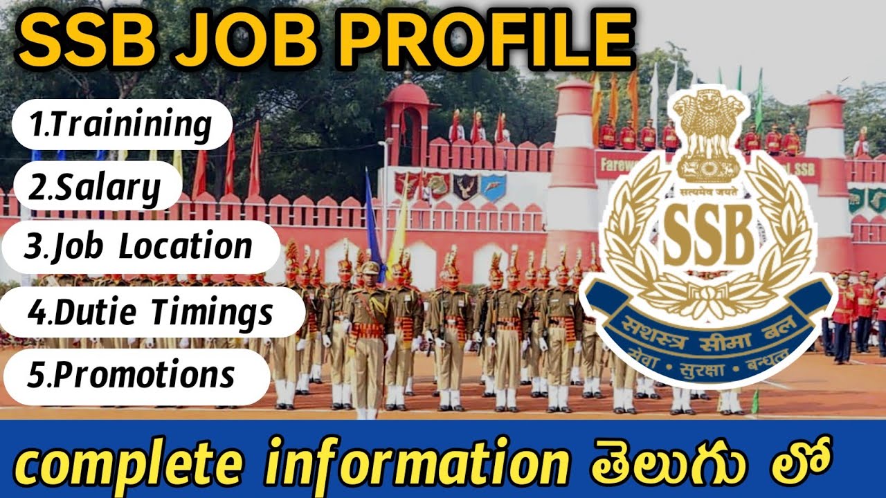 SSB JOB PROFILE | Sashastra Seema Bal