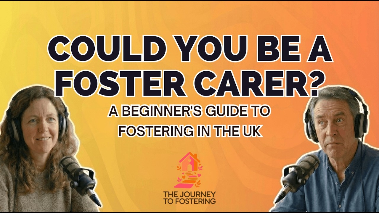 Can I Foster? Busting the Biggest Myths (Age, Renting & Single) - Journey To Fostering UK