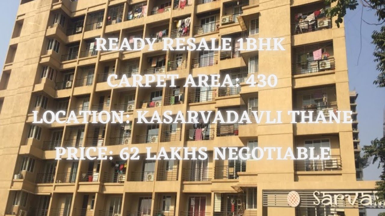 1BHK flat at Ghodbunder Road Thane |  Kasarvadavli | Resale Flat | JVM Sarvam | 62 Lakhs