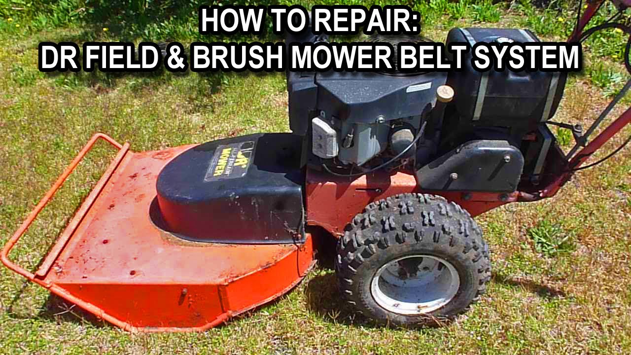 How To Repair A DR Field and Brush Mower That Needs Belts