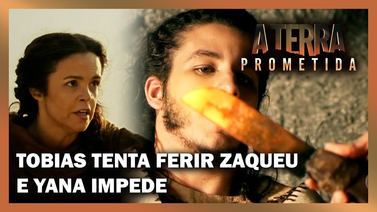 A TERRA PROMETIDA: Tobias tenta ferir Zaqueu mas é impedido por Yana