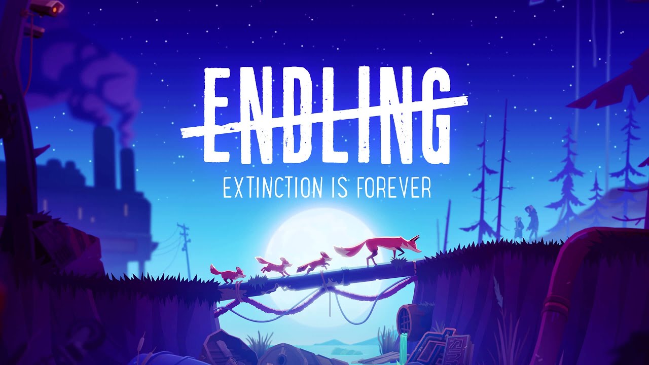 Endling:Extinction is Forever