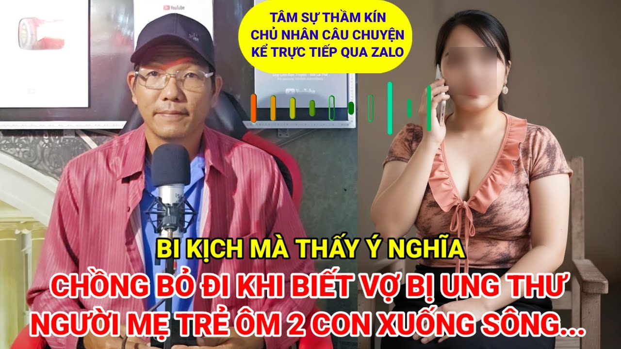 Tâm sự thầm kín | Người mẹ trẻ ôm 2 con từ chối sự sống gặp thanh niên bị vợ bỏ và cái kết quá tuyệt