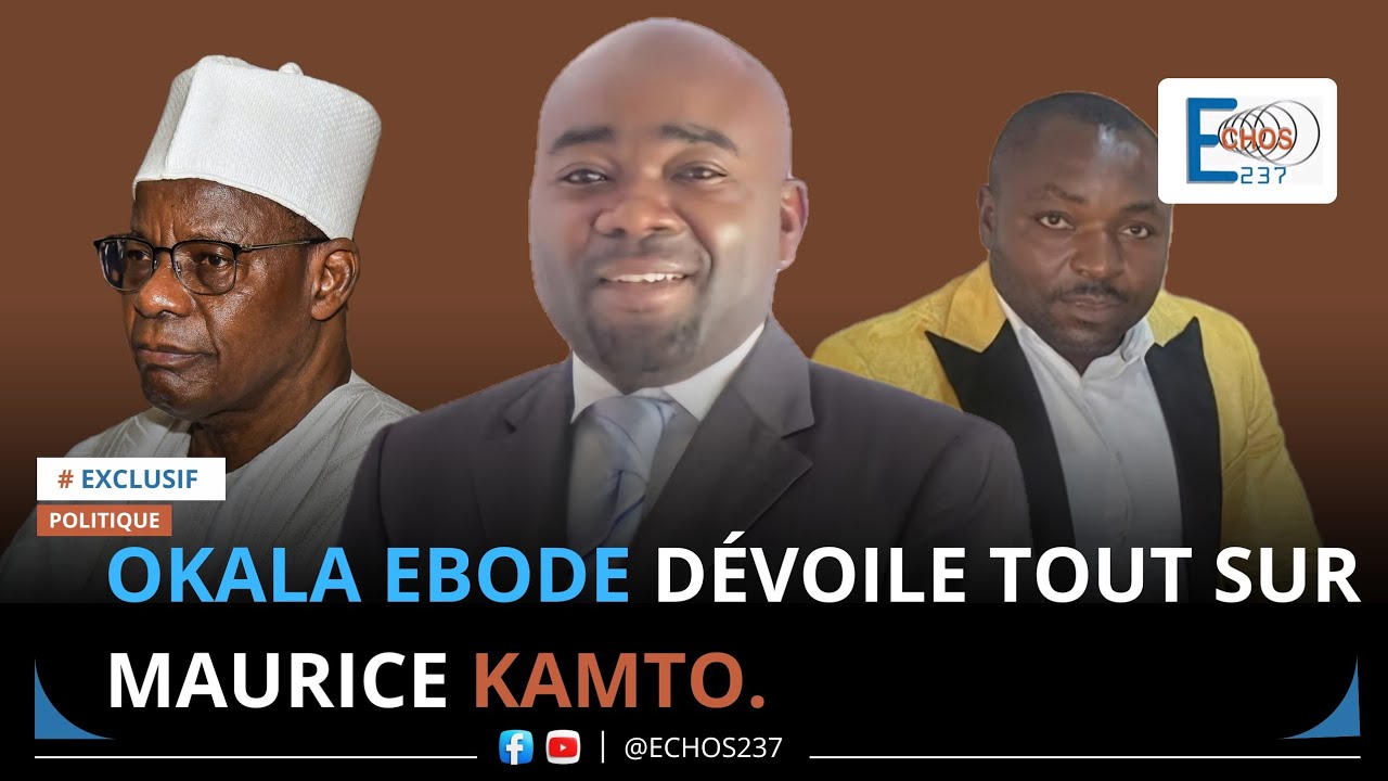 🔴 EXCLUSIF : OKALA EBODE D&Eacute;VOILE TOUT SUR MAURICE KAMTO #news #politique #pr&eacute;sidentielle25
