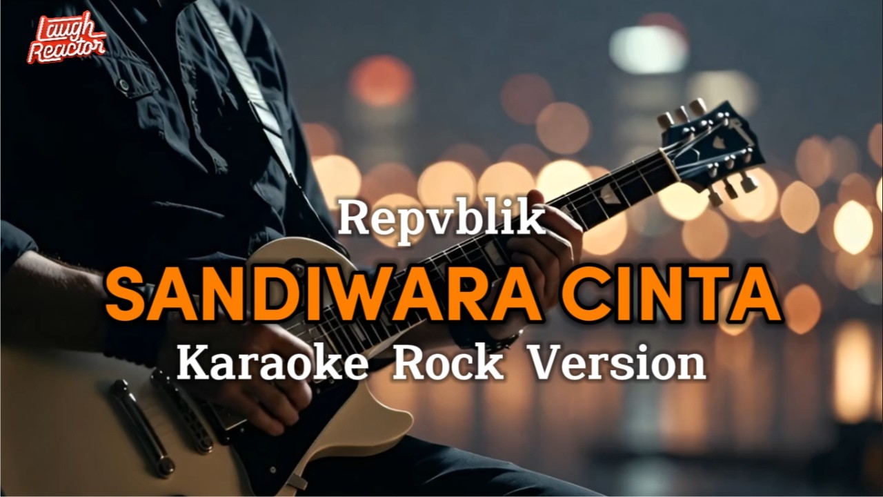 Sandiwara Cinta - Repvblik -  Karaoke Rock Version