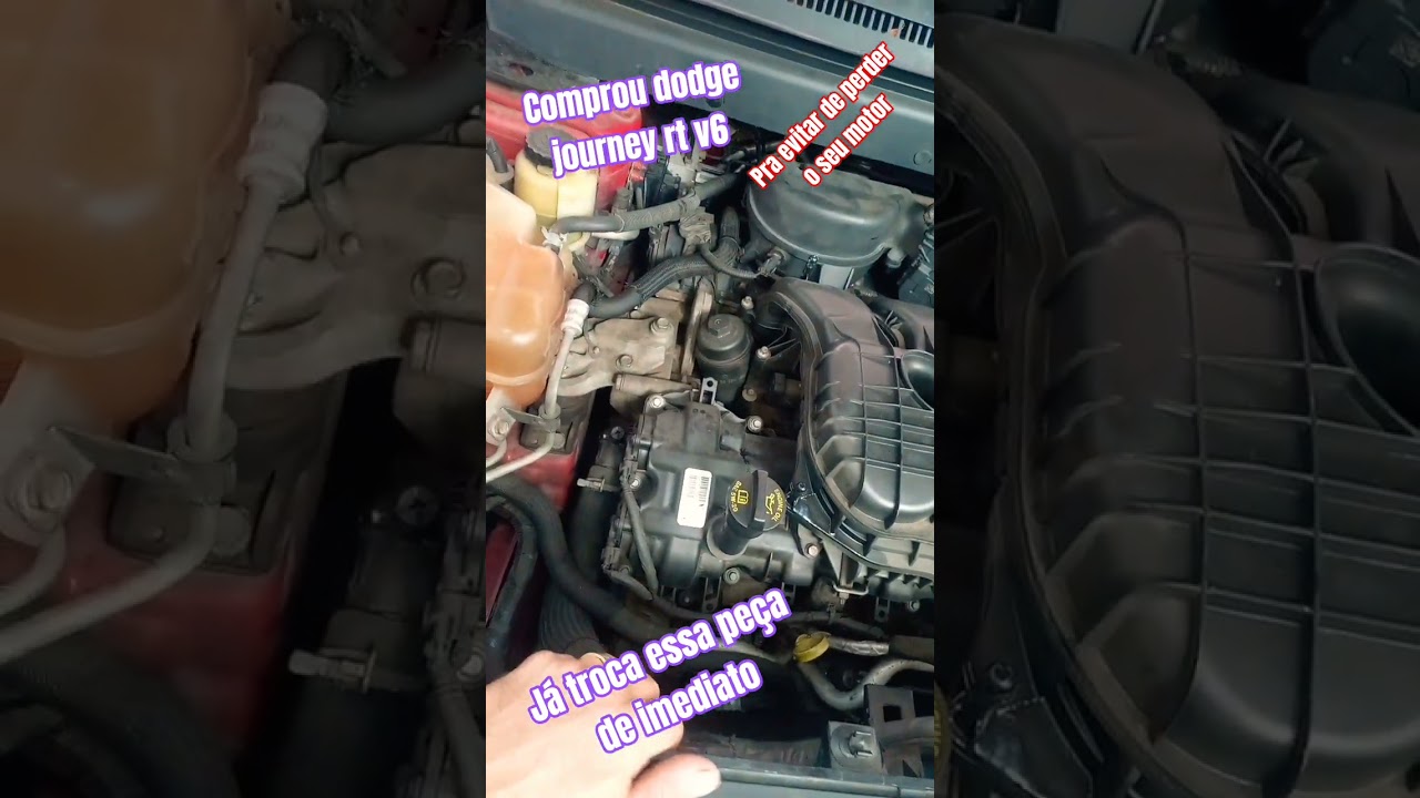 comprou dodge jorney rt v6  j&aacute; troca essa pe&ccedil;a de imediato  evite perder seu  motor dica