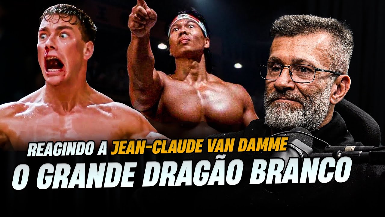 Treinador de MMA sobre O GRANDE DRAGÃO BRANCO com Van Damme