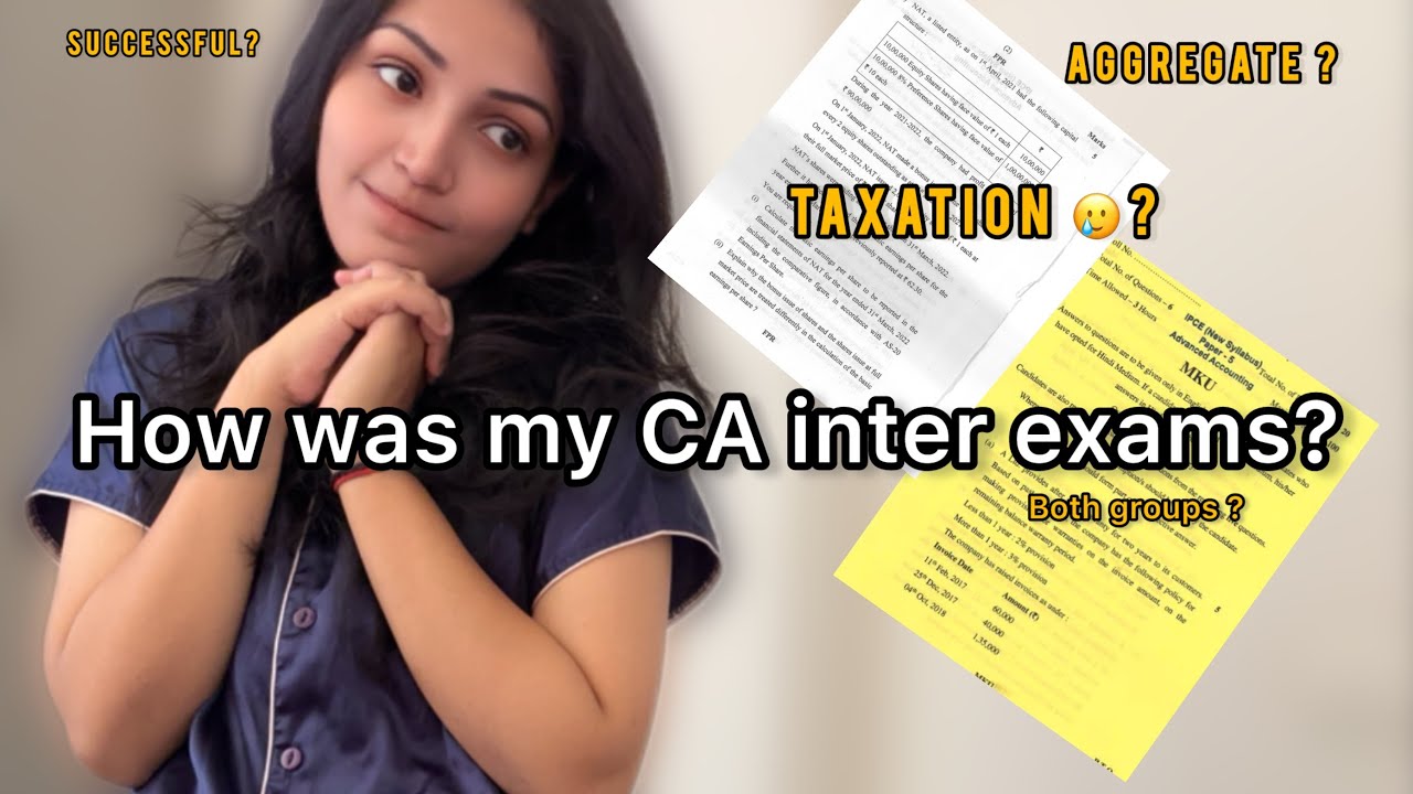 How My CA Inter Exams REALLY Went? 😊😇 (Honest Reaction 😨+ Reality🥲)” 