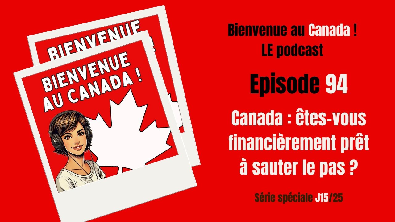 94. Canada : êtes-vous financièrement prêt à sauter le pas ?