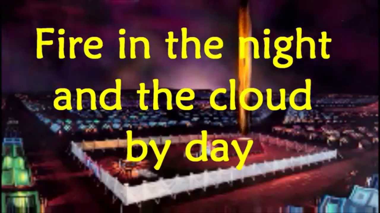 Fire In The Night And A Cloud By Day - Patti/Rick Ridings - Lyrics