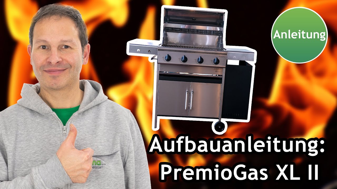PremioGas XL II: Aufbauanleitung zum Edelstahl-Gasgrill von Schickling | ☀️ Pina