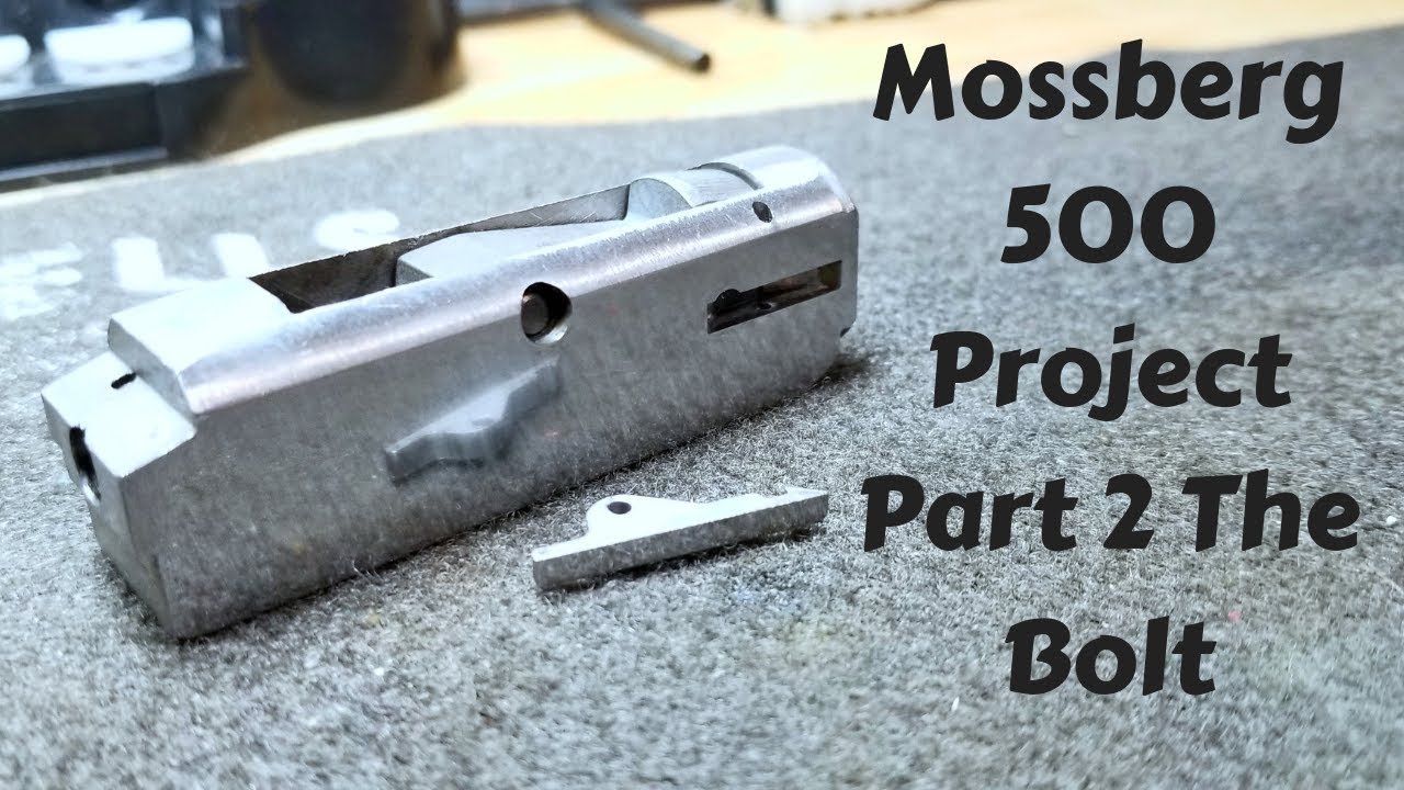 Mossberg 500 Part 2: The Bolt | Custom Shotgun Build Series