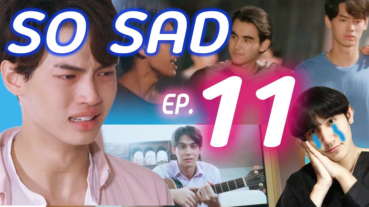 [Spoil] EP.11 เพราะเราคู่กัน 2gether The Series - 