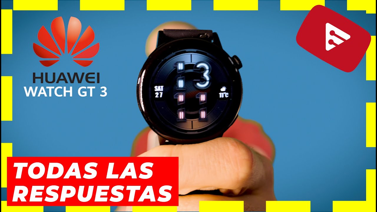 HUAWEI WATCH GT 3 ⌚ Todas las respuestas   [review en español]