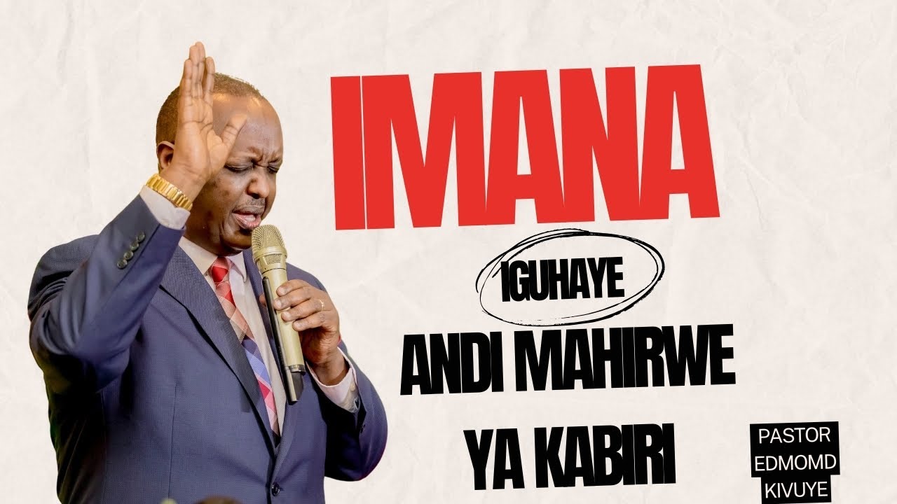 IMANA IGUHAYE ANDI MAHIRWE YA KABIRI! || Pastor Edmond KIVUYE