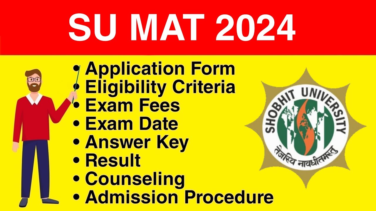 SU MAT 2024 - Application form, Eligibility Criteria, Exam Date, Syllabus
