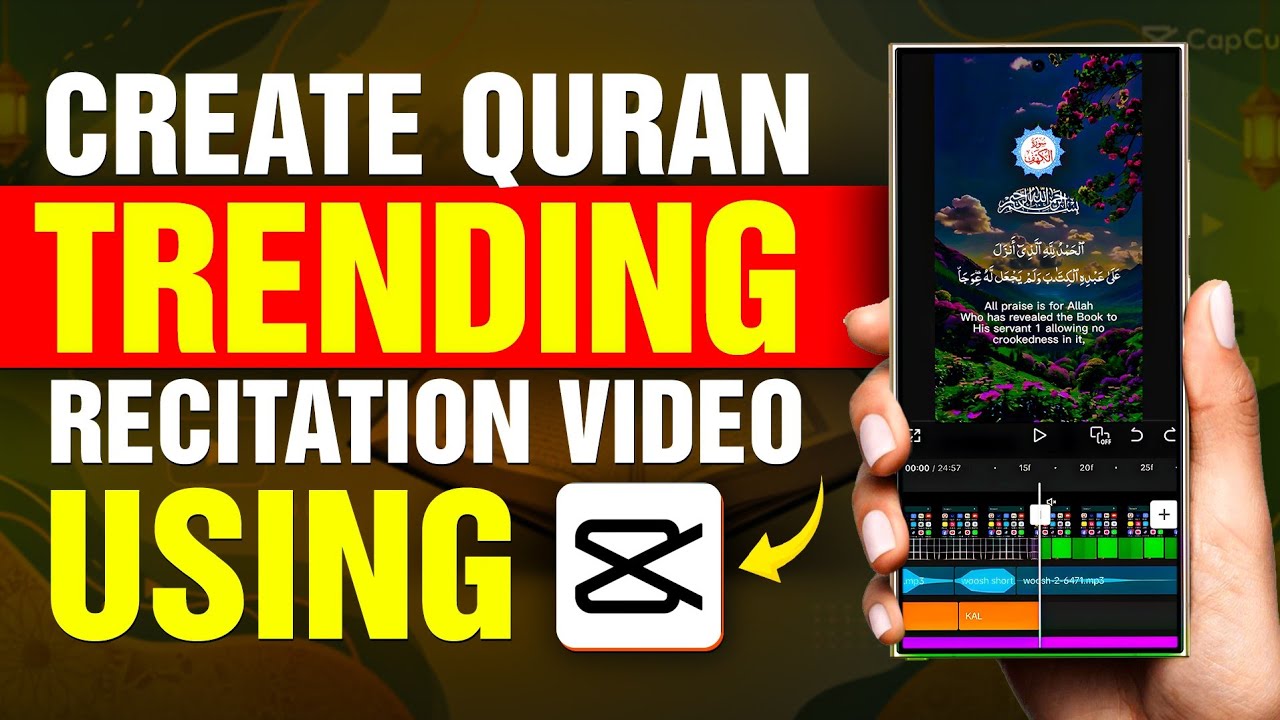 How to Make Quran Recitation Video | CapCut Viral Editing Tutorial 2025
