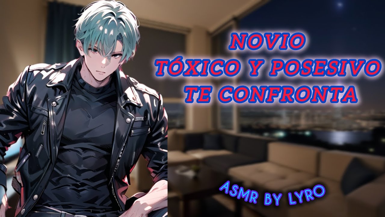 Novio tóxico y celoso te confronta || ASMR - ROLEPLAY || Yaoi - MxM - HxH - Para Él ||