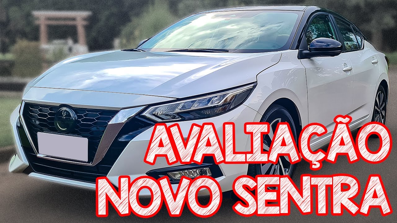 Avaliação NOVO SENTRA 2023 - NOVO MOTOR E PREÇO DE COROLLA - NISSAN SENTRA 2023