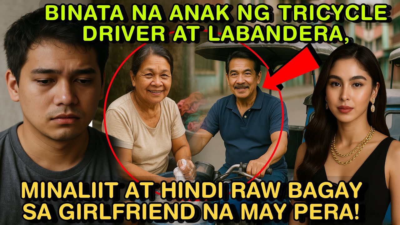 BINATA NA ANAK NG TRICYCLE DRIVER AT LABANDERA,MINALIIT AT HINDI RAW BAGAY SA GIRLFRIEND NA MAY PERA