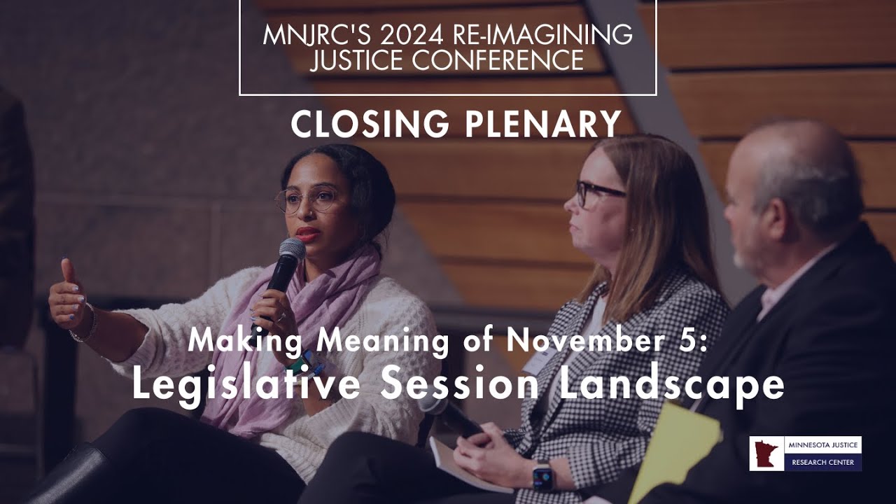 Making Meaning of November 5th: Legislative Session Landscape | 2024 RJC Closing Plenary