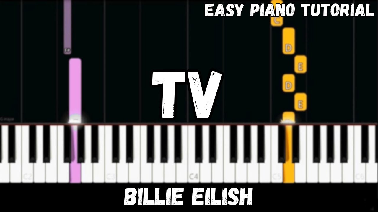 Billie Eilish - TV (Easy Piano Tutorial)