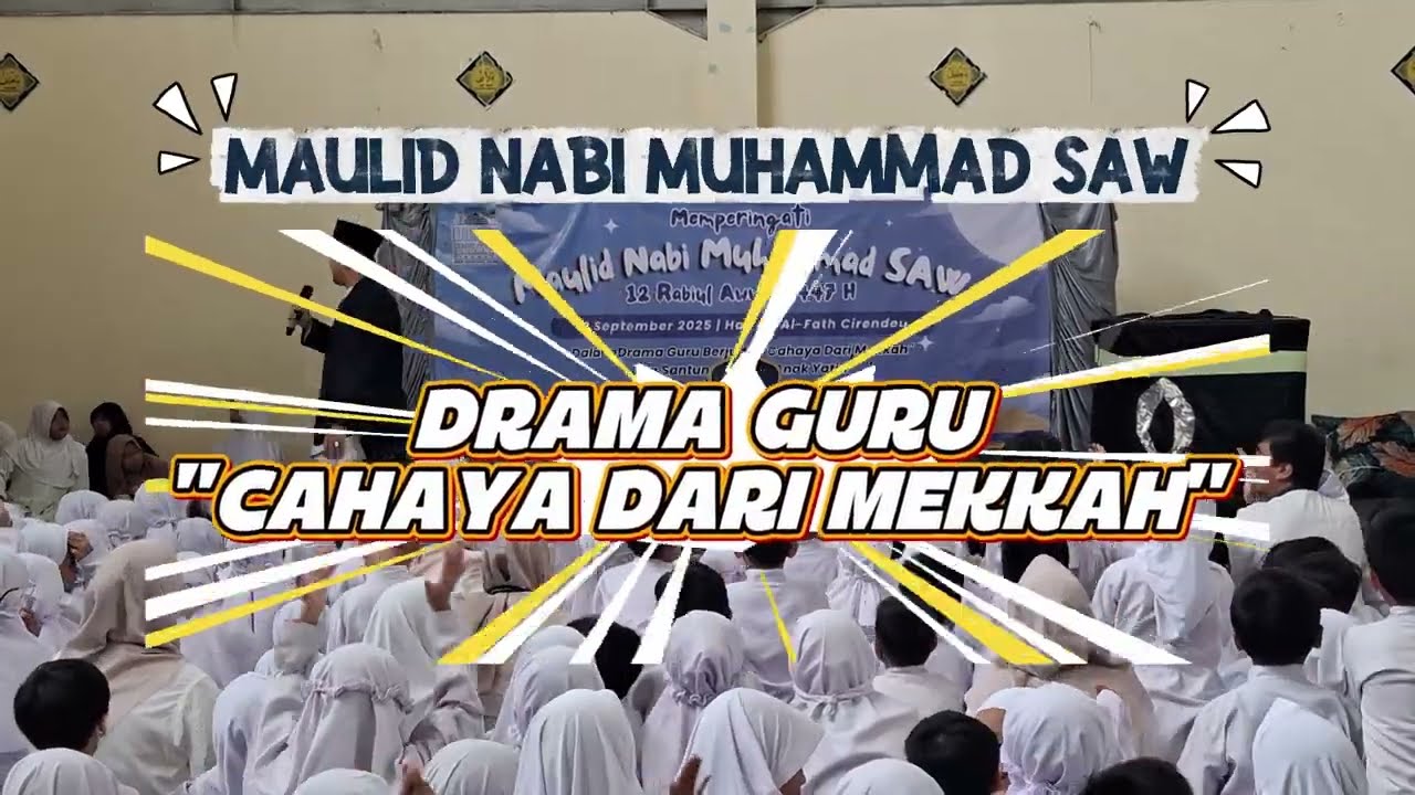 Maulid Nabi Muhammad SAW | Drama Guru 
