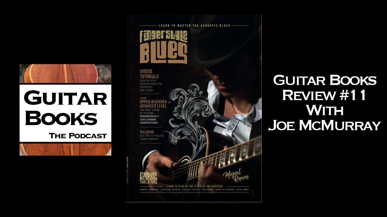 Guitar Books Review #11: Fingerstyle Blues by Miggs Rivera