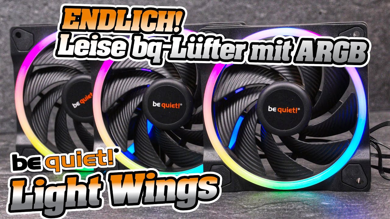 be quiet! Light Wings RGB Test - ENDLICH leise ARGB-Lüfter von be quiet.
