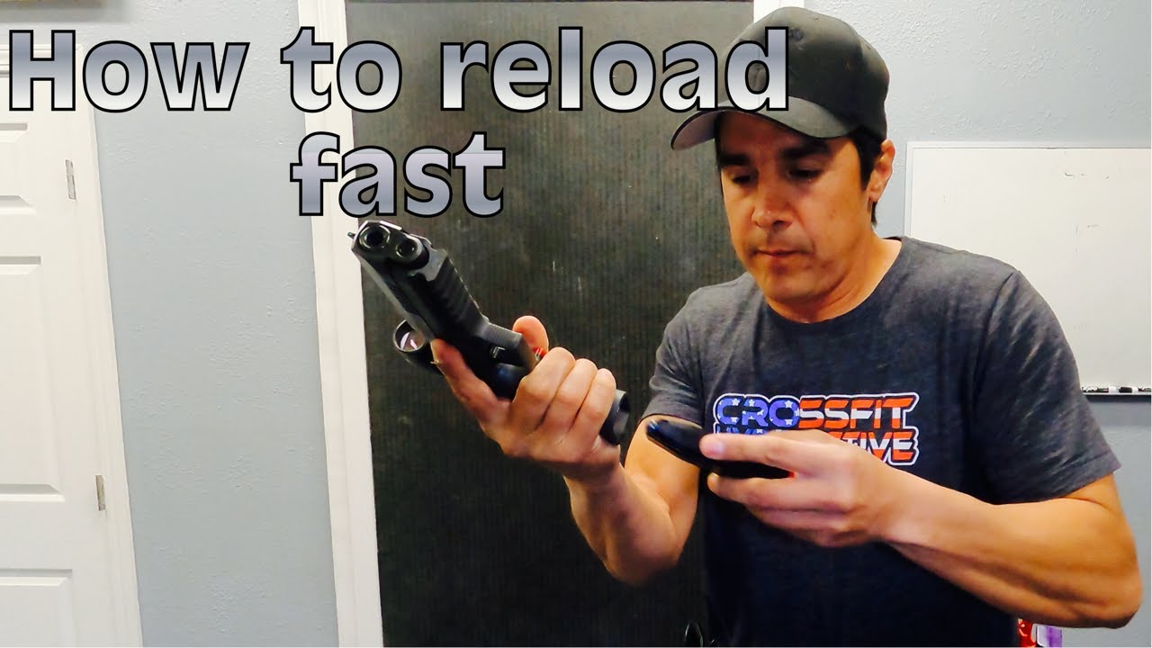 How to Reload fast