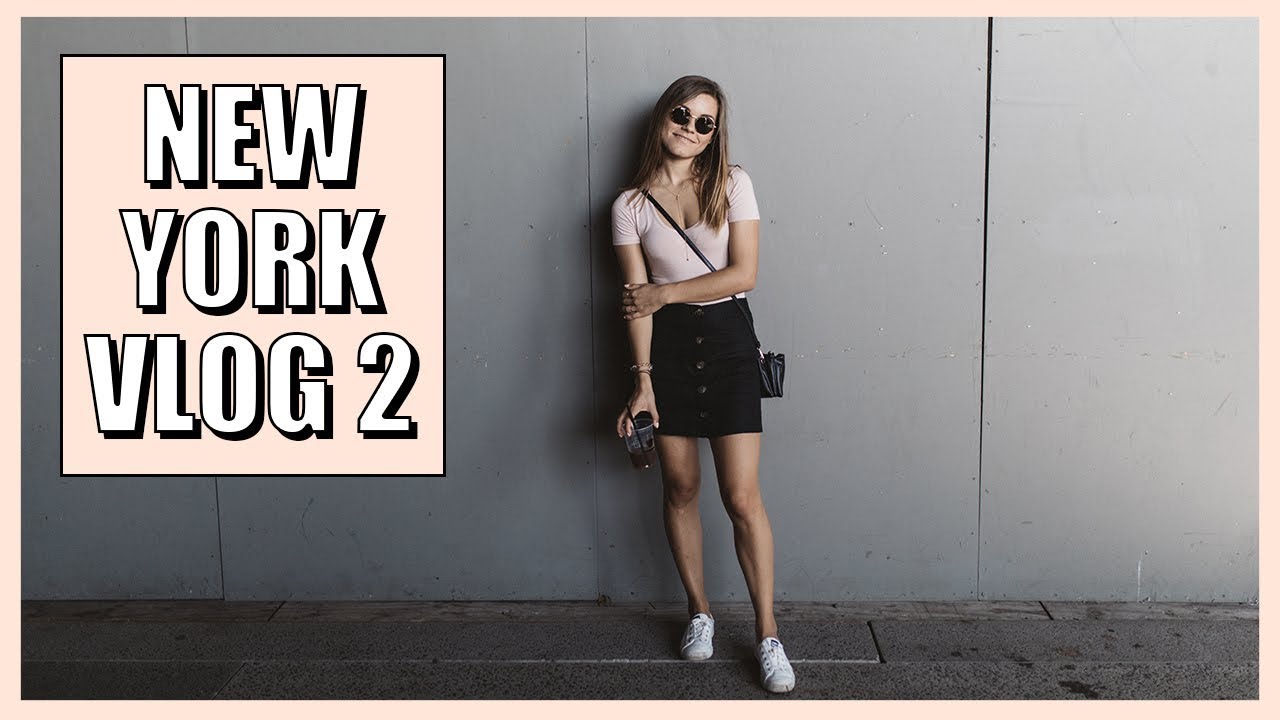 NEW YORK VLOG 2