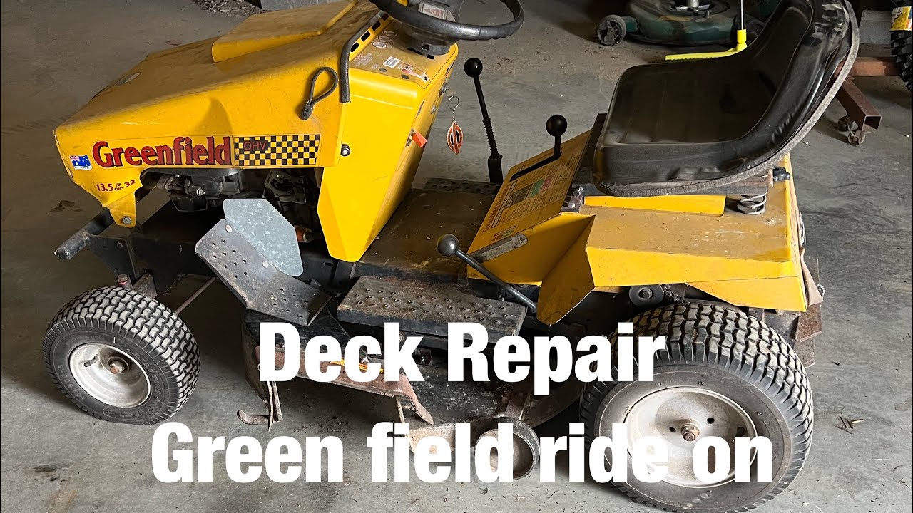 Greenfield ride on deck repair @heffsshed9542