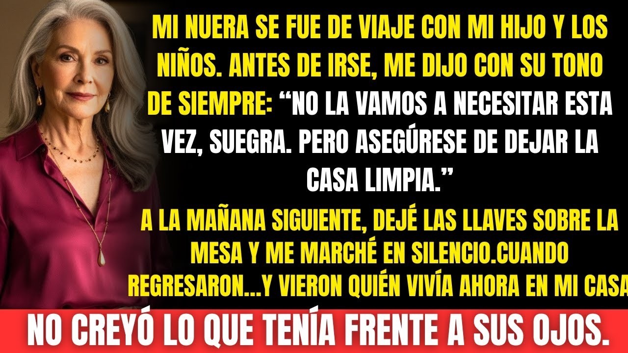Mi nuera viajó y me dijo: “Deje la casa limpia”… Lo que vio al volver la paralizó.